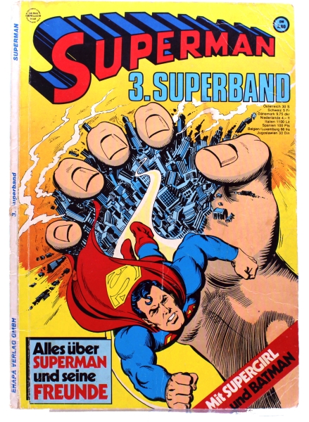 DC Comics Superman Superband Nr. 3: Alles über Superman und seine Freunde von Ehapa
